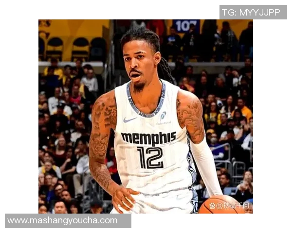 贾莫兰特的崛起之路：从天赋少年到NBA超级巨星的奋斗历程